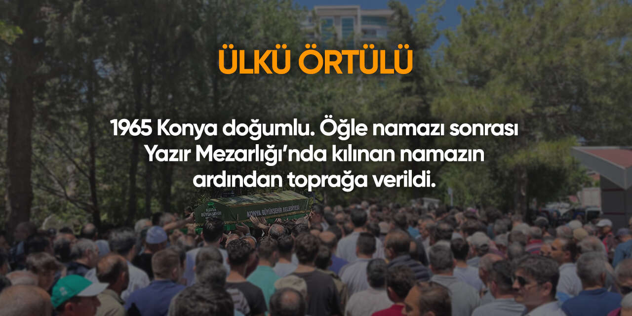 Konya'da bugün vefat edenler | 9 Haziran 2026 7